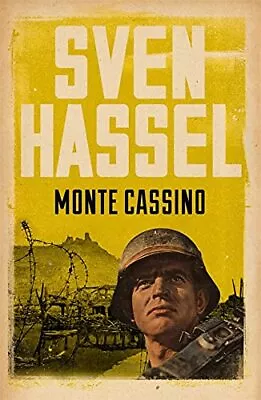 Monte Cassino By Sven Hassel. 9781780228174 • $8.68