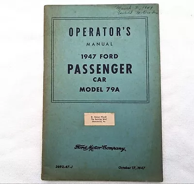 FORD 1947 Passenger Car Model 79A Original Operators Manual • $22