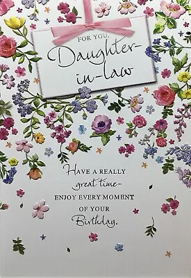 DAUGHTER IN LAW BIRTHDAY GREETING CARD FLOWERS 7”x5” FREE P&P • £1.99