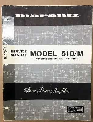 Marantz Model 510/M 510 M Amplifier Service Manual *Orig* • $99.97