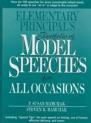 Elementary Principal's Portfolio Of Model Speeches For All Occasions • $4.59