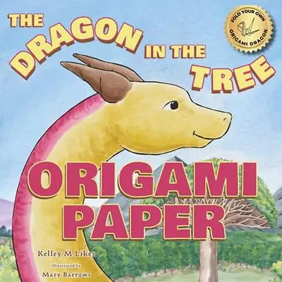 The Dragon In The Tree Origami Paper By Kelley M. Likes Paperback Book • $17.81