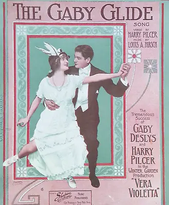 The Gaby Glide Sheet Music Vera Violetta Gaby Deslys Harry Pilcer Louis Hirsch • $12.97