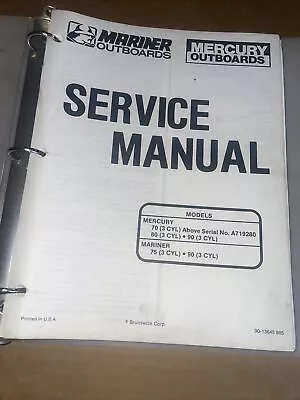 Mercury Mariner Outboards Service Manual Binder 70 80 90 75 3 CYL OEM 90-13645 • $25