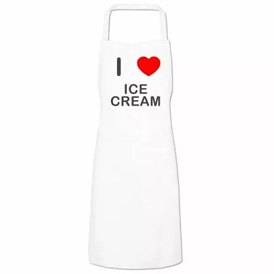 I Love Ice Cream - Quality Cooks Bib Apron Choose Colour • £14.99