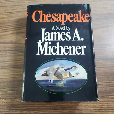 JAMES A. MICHENER CHESAPEAKE HARDCOVER BOOK W/JACKET 1978 1st Edition • $20