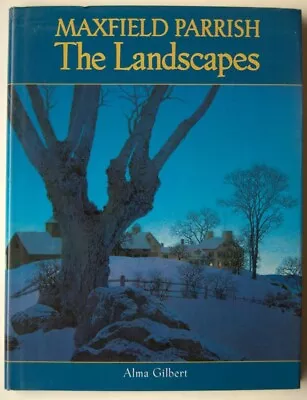 Maxfield Parrish : The Landscapes Hardcover • $44.95