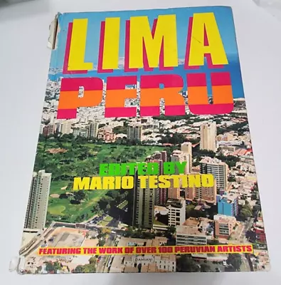 Lima Perù. Ediz. Italiana Inglese E Spagnola By Mario Testino 2007 Big Book • $19.99