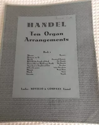 Organ Music HANDEL Ten Arrangements Book 1 NOVELLO • £8.50