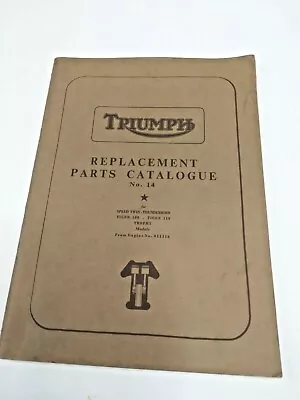 Triumph Replacement Parts Catalogue No. 14 - Speed Twin Thunderbird Tiger 100  • $29.99