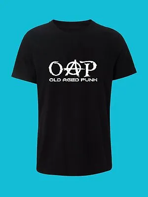 £9 • Buy OAP 'Old Aged Punk' T-Shirt - Punk Rock, Rocker, Gift