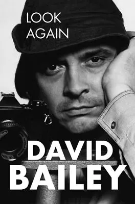 Bailey David : Look Again: The Autobiography Expertly Refurbished Product • £3.85