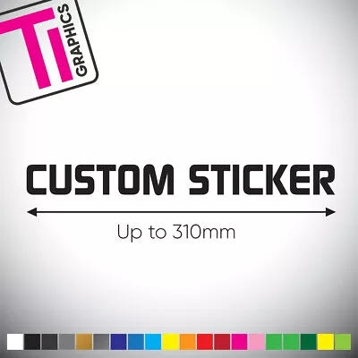 Custom Vinyl Stickers - Personalised Car Van Laptop Van Window Decal - V1 • £3.19