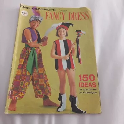 😇 Enid Gilchrist Fancy Dress 150 Ideas Sewing Pattern Book Vintage 70s Clothes  • $19.97