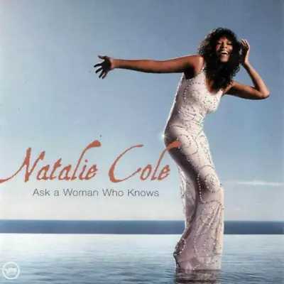 Natalie Cole - Ask A Woman Who Knows CD (2003) Audio Quality Guaranteed • £2.16