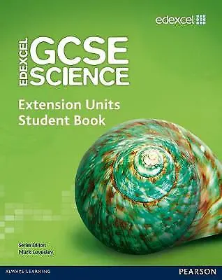 Edexcel GCSE Science: Extension Units Student Book By Mark Levesley Steve Gray • £11.70