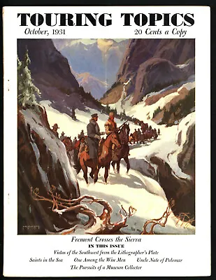 Touring Topics Magazine October 1931 Fremont Crosses The Sierra Carl Oscar Borg  • $49.99