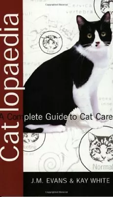 £2.23 • Buy The Catlopaedia, The,J.M. Evans, Kay White