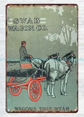 Garage Racking 1910 Swab Wagon Co Elizabethville PA Pennsylvania Metal Tin Sign • $15.85
