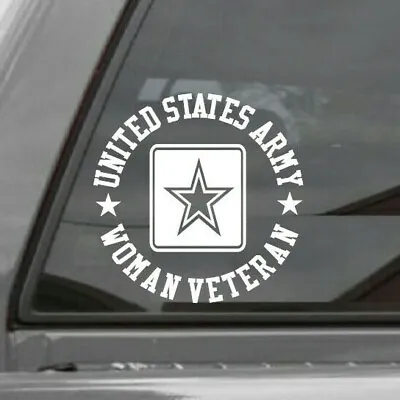 UNITED STATES ARMY WOMAN VETERAN Vinyl Window Decal Sticker • $3.75