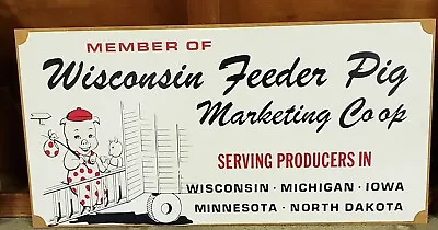 Vintage Wisconsin Feeder Pig Marketing Co Op Member Masonite Sign NOS • $90