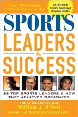 Sports Leaders  Success : 55 Top Sports Leaders  How They Achie - ACCEPTABLE • $5.71