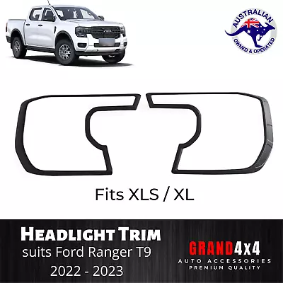 Headlight Front Light Trim Cover Surrounds For Ford Ranger 2022+ XL / XLS • $46.99