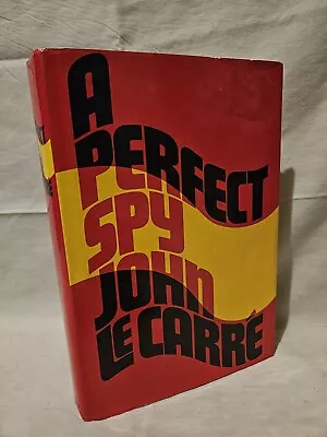 A Perfect Spy By John LeCarre First Edition Hardcover • $14.99