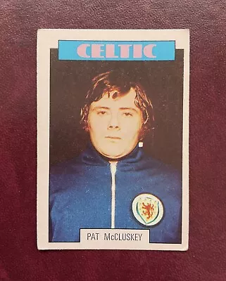 A&BC-1973-RARE SCOTTISH RED BACK (1st SERIES)-# 75 ~ PAT McCLUSKEY Of CELTIC • £3.99