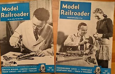 Two Vintage Model Railroader Magazines March And April 1949 Thornburgh Loco • $9.98