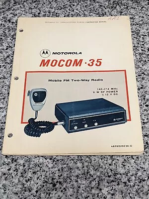 Motorola MOCOM 35 MANUAL Mobile Fm 2-way Radio Original Vintage Schematic  • $14.90