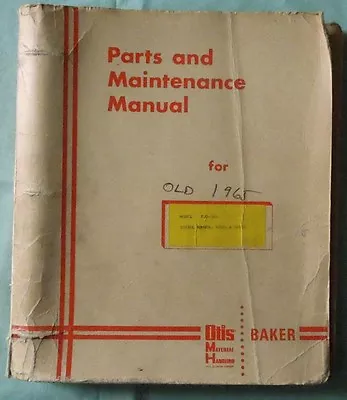 1965 Baker Forklift Model Fjd-060 Parts & Maintenance Manual  • $79.50