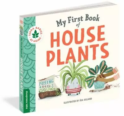 My First Book Of Houseplants: Helping Babies And Toddlers Connect To The Natural • $4.74