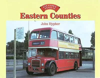 Glory Days: Eastern Counties • £3.50