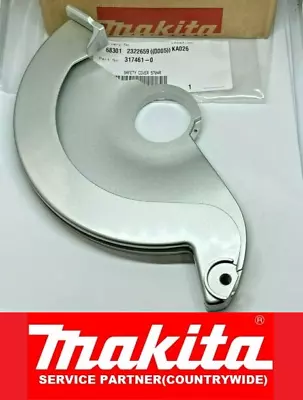 GENUINE MAKITA SAFETY COVER GUARD FIT 5704R 190mm CIRCULAR SAW 317461-0 • £10.86