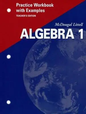 McDougal Littell Algebra 1: Practice Workbook With Examples Teac - ACCEPTABLE • $8.27