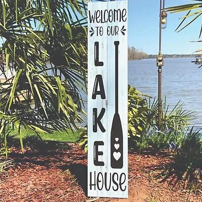 Welcome To Our Lake House Vinyl Porch Sign • $29.95