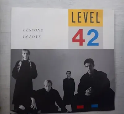 Lessons In Love  - Level 42 7  Vinyl Single In VGC • £3.99