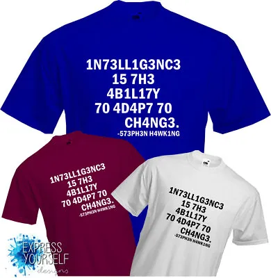 INTELLIGENCE- STEPHEN HAWKING T Shirt Clever Numbers Code Cool Quality NEW • £9.99