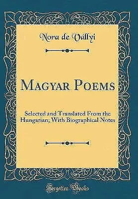 £19.60 • Buy Magyar Poems Selected And Translated From The Hung