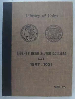 1897 To 1921 Morgan Silver Dollar Partial Complete 16-Coin Set In Vintage Album • $975