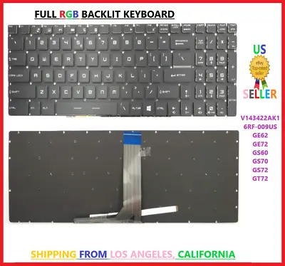 🔥MSI Steel GE62 GE72 GS60 GS70 GS72 Colorful Backlit RGB Keyboard 6RF-009US • $1000