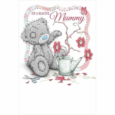 £3.99 • Buy Me To You Tatty Teddy Mother's Day Card - For A Beautiful Mummy