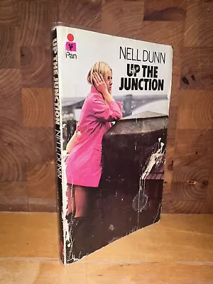 Vintage PB : Up The Junction : Nell Dunn : 1973 : Pan • £5.50