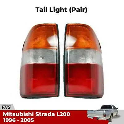 For Mitsubishi L200 Strada Pickup 1996-05 Pair Tail Light Rear Lamp +Bulb New GO • $98.45