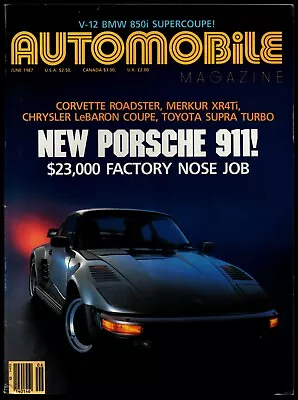 JUNE 1987 AUTOMOBILE MAGAZINE PORSCHE 911 CORVETTE MERKUR XR4Ti TOYOTA SUPRA • $4