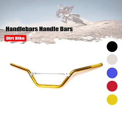 7/8  22mm Handlebars Handle Bars For Dirt Bike Motorcycle Yamaha Honda • $38.99