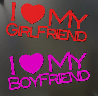I ♥ MY BOYFRIEND Or GIRLFRIEND Sticker Love Heart JDM Car Window Valentines Day • $2.99