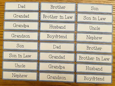 12x Blue Male Relative Card Toppers Banners Sentiments Dad Brother Grandad Son • £2.69