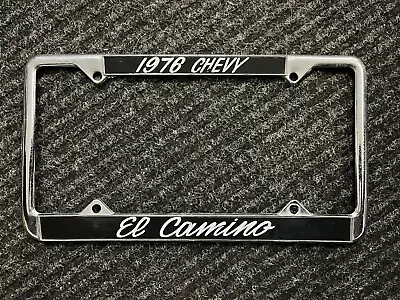 Vintage Metal 1976 Chevy Chevrolet El Camino License Plate Frame Car Truck Tag • $9.95